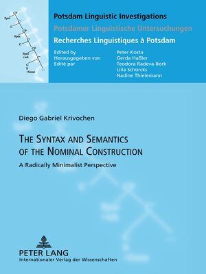 cover image of The Syntax and Semantics of the Nominal Construction